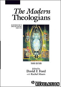 The Modern Theologians: An Introduction to Christian Theology Since 1918