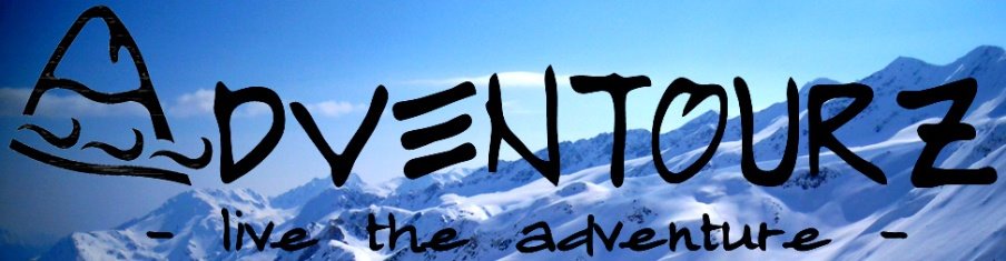 ADVENTOURZ - live the adventure...adventuring is life
