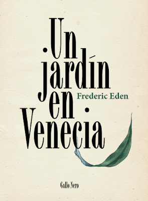 Un jardín en Venecia - Frederic Eden - portada