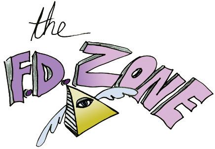(((((  The F.D. Zone  )))))