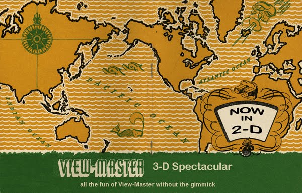 View-Master 3-D Spectacular now in 2-D!