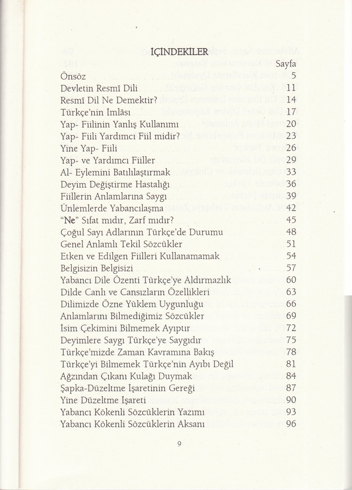 TÜRKÇE'NİN BAŞINA GELENLER: Türkçe'nin Başına Gelenler