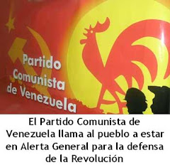 El Partido Comunista de Venezula (PCV) llama a estar alerta al pueblo venezolano y Latinoamericano