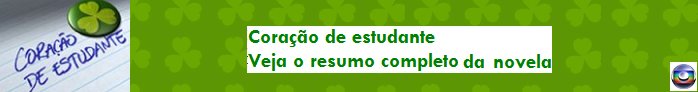 Coração de estudante - leia aqui todos os capitulos!