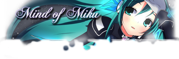 Mind of Miku