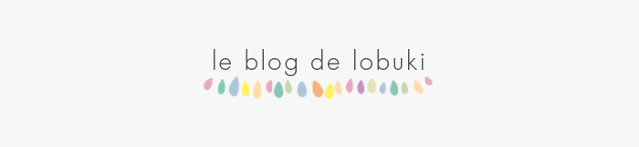 le blog de Lobuki