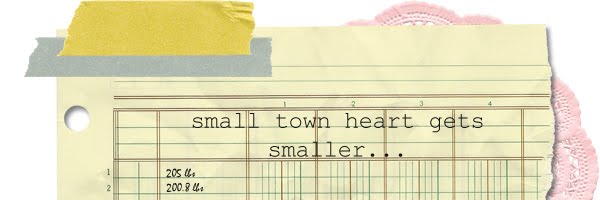 small town heart gets smaller