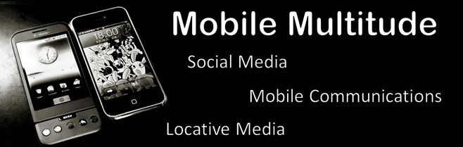 Mobile Multitude - A Mobilidade da Multidão - Social Media - Mobile Communication - Locative Media