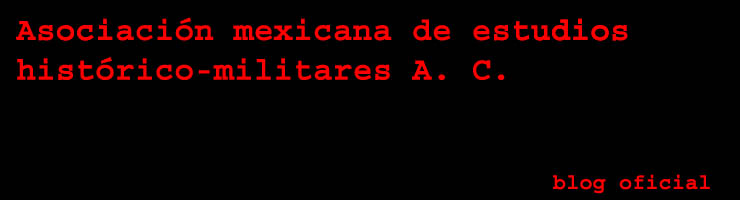 Asociación Mexicana de Estudios HistóricoMilitares