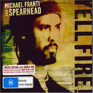 Michael Franti Spearhead Yell Fire