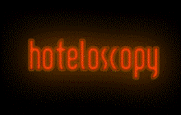 Hoteloscopy