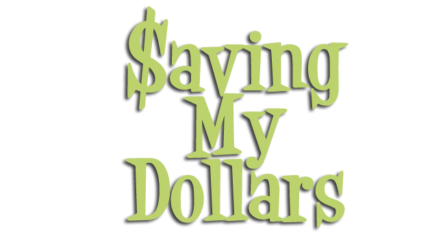 Saving My Dollars
