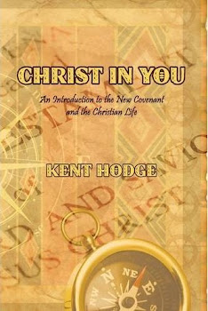 Christ in You, by Dr. Kent Hodge