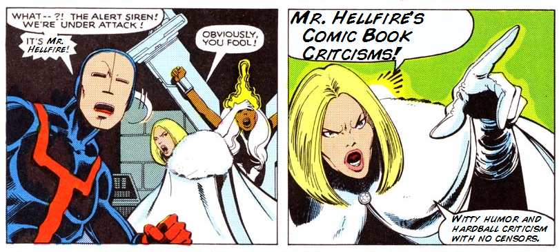 Mr. Hellfire's Comic Book Criticisms