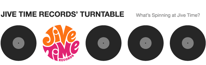 JIVE TIME RECORDS’ TURNTABLE
