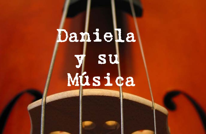 La Música y Daniela