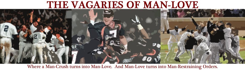 The Vagaries of Man-Love