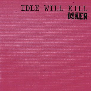 idle+will+kill.jpg