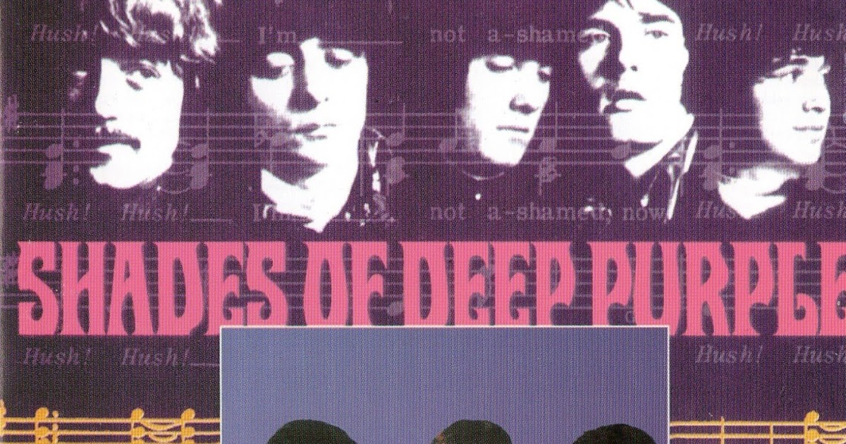 Группа Deep Purple 1968. Shades of Deep Purple. Deep Purple Shades of Deep Purple 1968. Обложки альбомов группы Deep Purple. Дип перпл солдаты фортуны