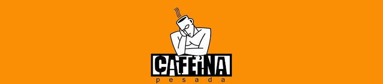Cafeína Pesada