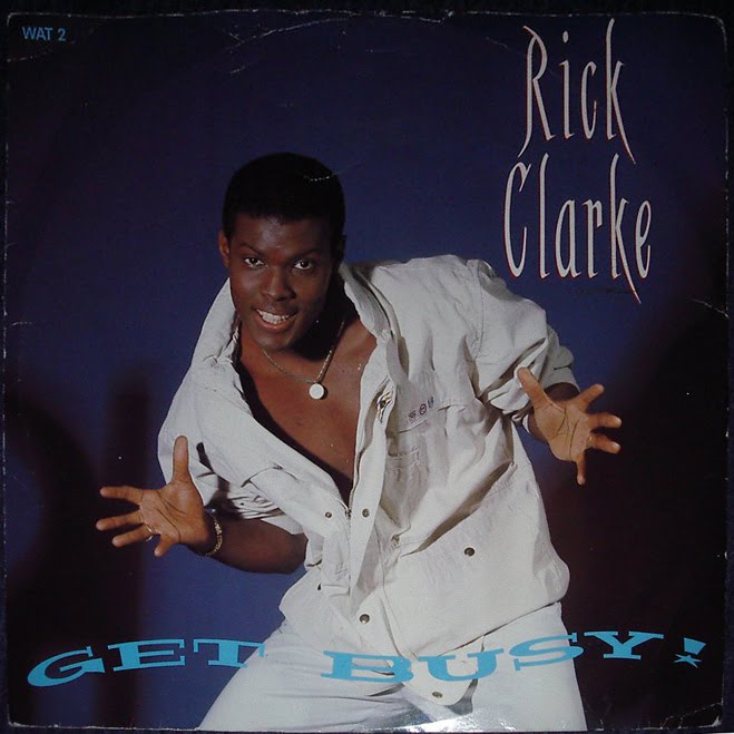 12'' Rick Clarke - Get Busy 1999