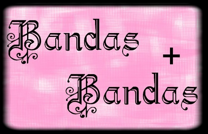bandas + bandas|