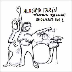 ALBERTO TARIN - Jazzin Reggae Showcase vol. 1