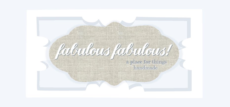 fabulous fabulous!