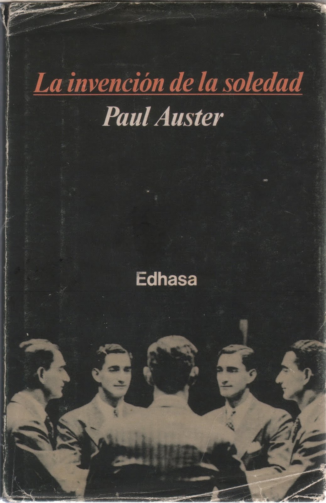 Finales de Novela Auster, Paul La invención de la soledad (1982)
