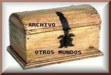 ARCHIVO OTROS MUNDOS