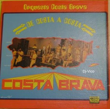 Costa Brava : De Costa A Costa