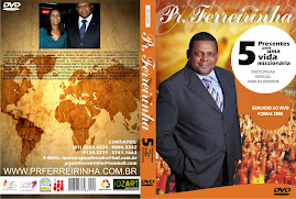 DVD VOL.08 PR.FERREIRINHA CINCO PRESENTES PARA UMA VIDA MISSIONARIA