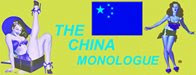 The China Monologue