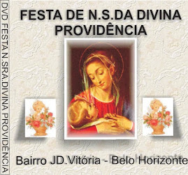 DVD - FESTA DE N.SRA.DIVINA PROVIDENCIA-BH.