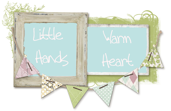Little Hands Warm Heart