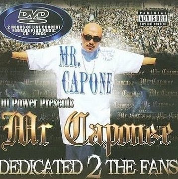 Gonzho Bless Music Entertainment: Mr. Capone-E - Dedicated 2 The Fans