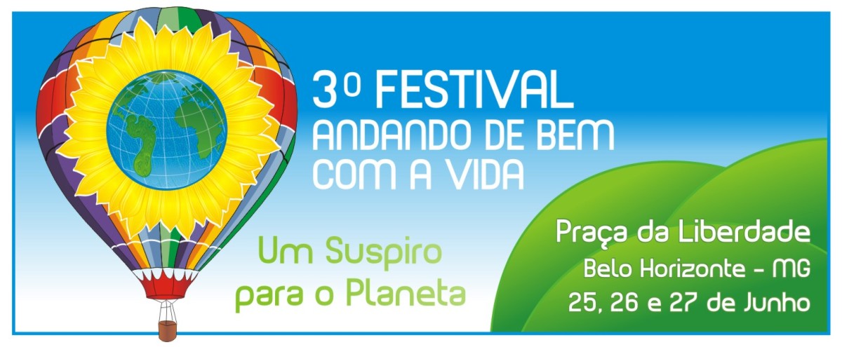 3º Festival Andando de Bem com a Vida