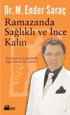 [ender+saraç-ramazanda+saglikli+ve+ince+kalın.jpg]