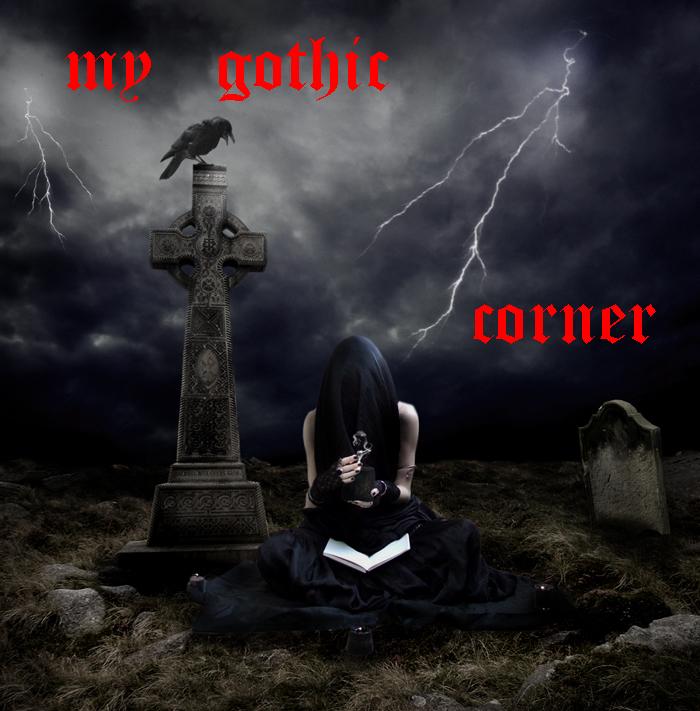 my gothic corner