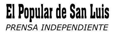 Diario El Popular de San Luis. Prensa Independiente.