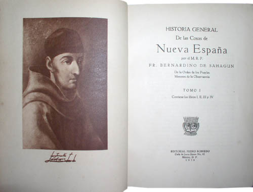 Fray Bernardino de Sahagún describe conocimiento del evangelio en América Precolombina